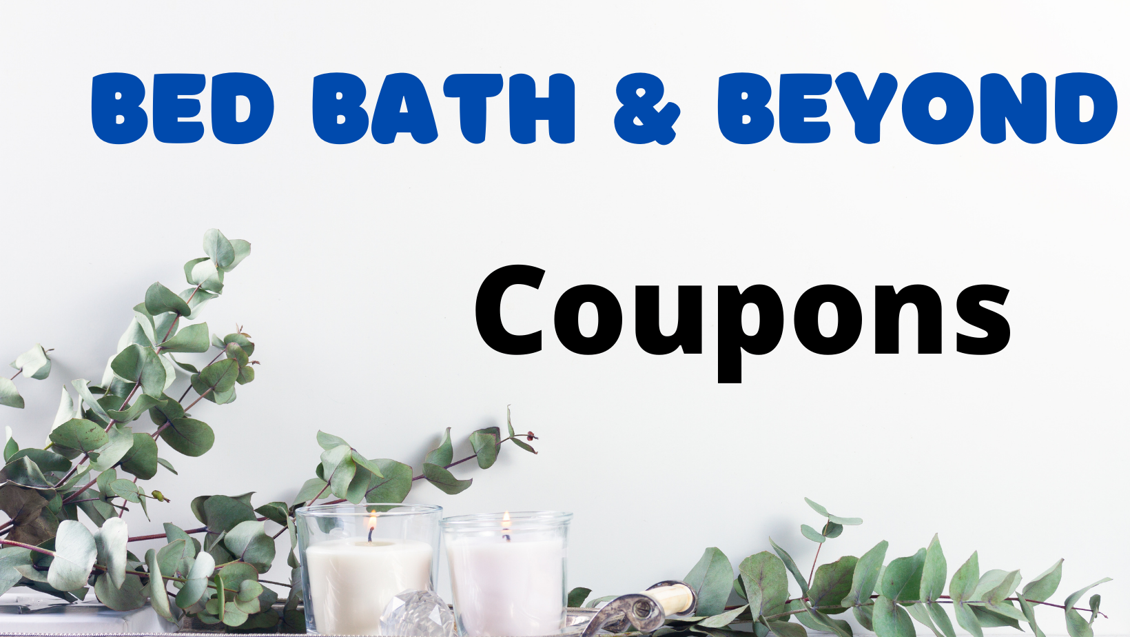 Bed Bath and Beyond Coupons Official Homepage PubHTML5