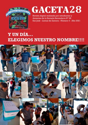 DirectivosdocentesyestudiantesdelaEscueladeEducación
SecundariaN°28Año2021Número4DirecciónMonroey
ElTrébolSanJoséLomasdeZamora