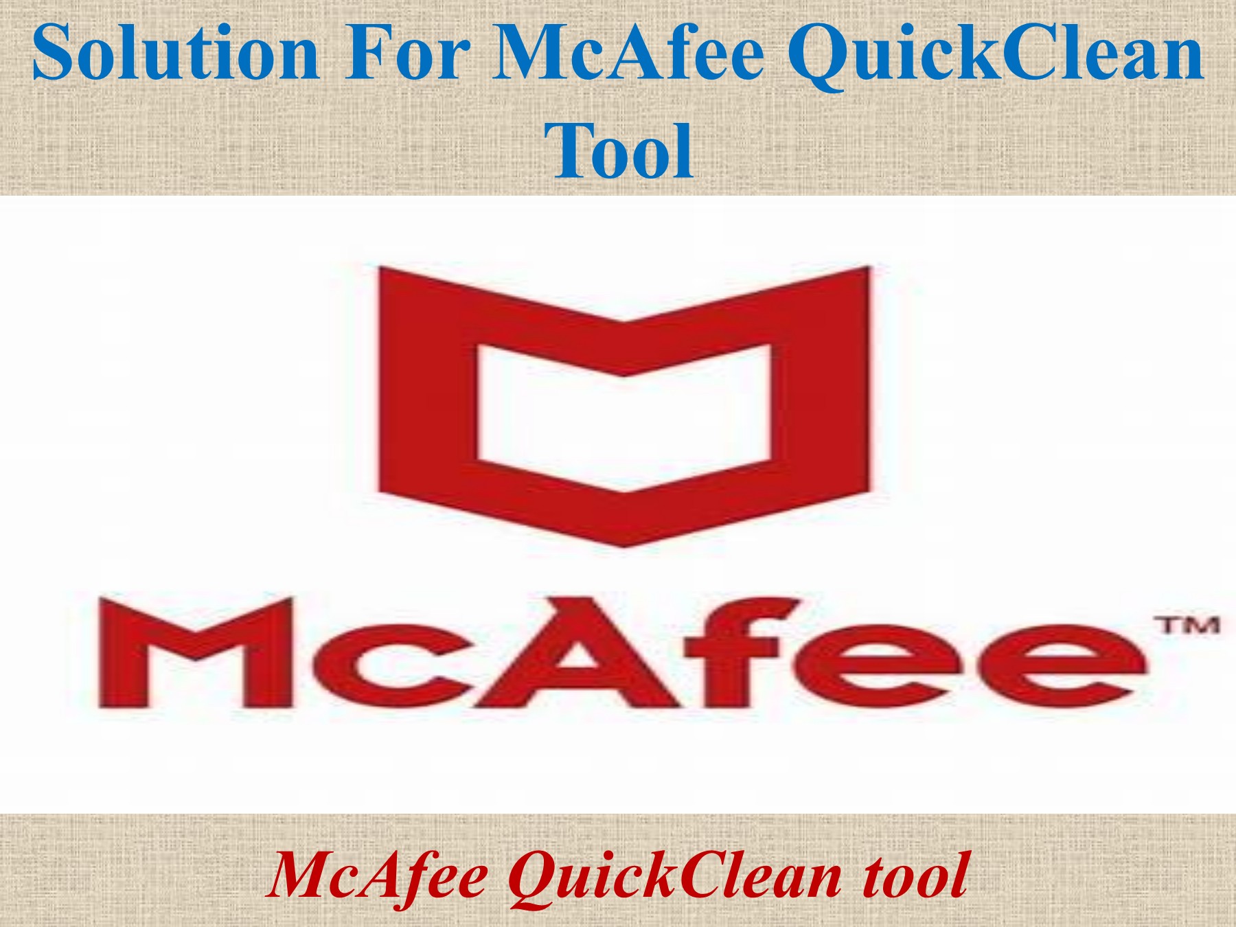 Solution for McAfee QuickClean tool harryed129 Page 1 5 Flip PDF Online PubHTML5