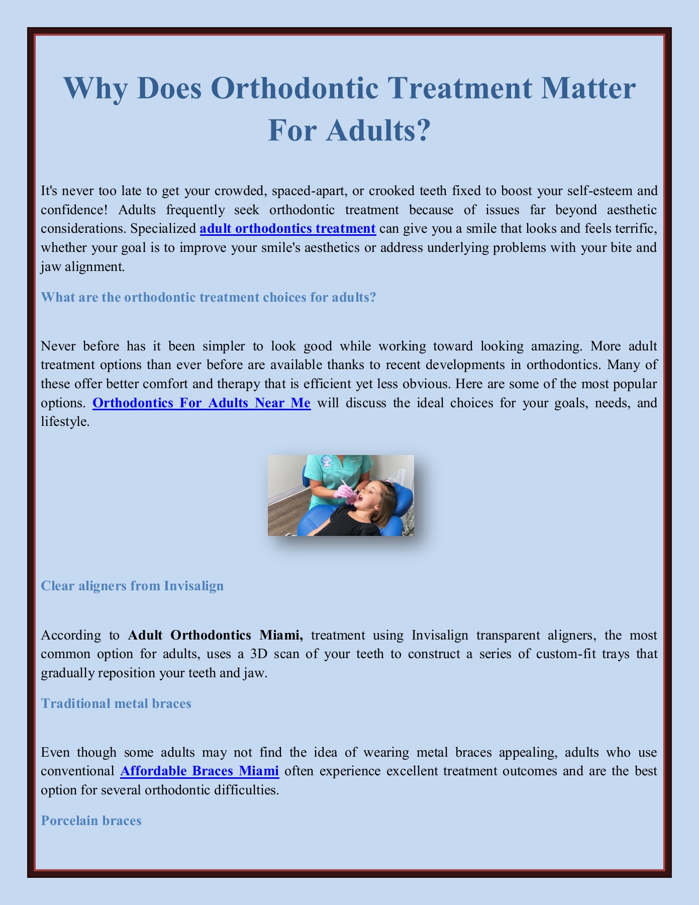 Why Does Orthodontic Treatment Matter For Adults? amberrbair Page 1