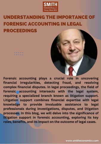 Understanding the Importance of Forensic Accounting in Legal