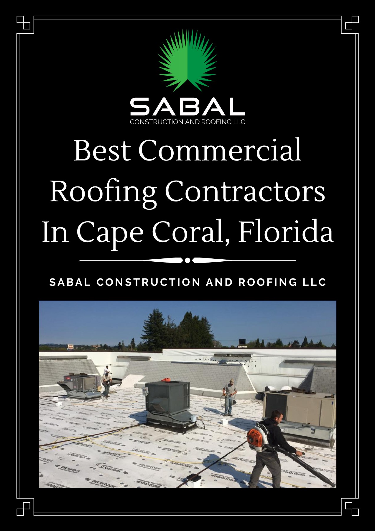 Protect Roof Over Your Head With Commercial Roofing Companies
