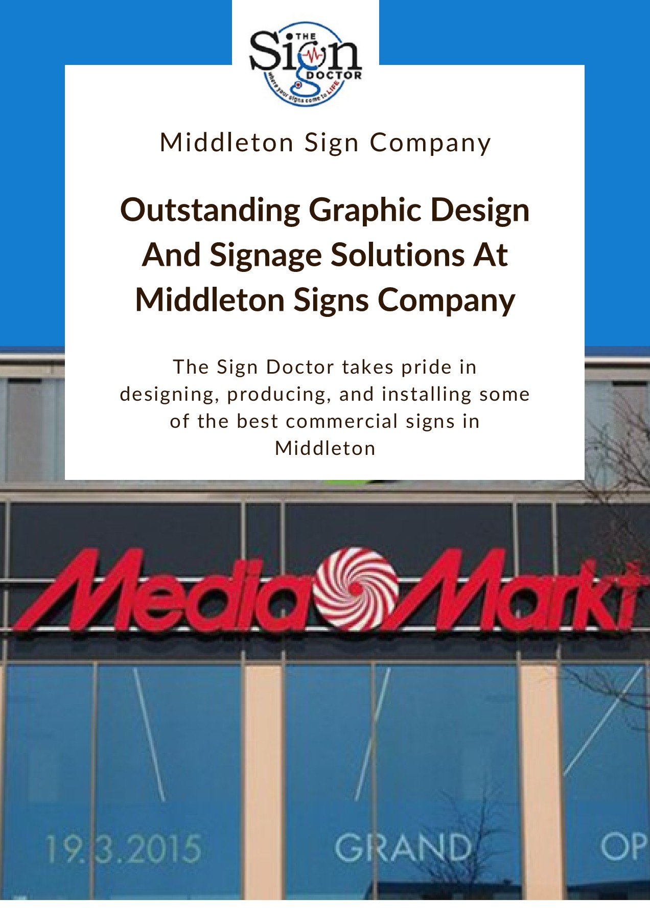 Outstanding Graphic Design And Signage Solutions At Middleton Signs