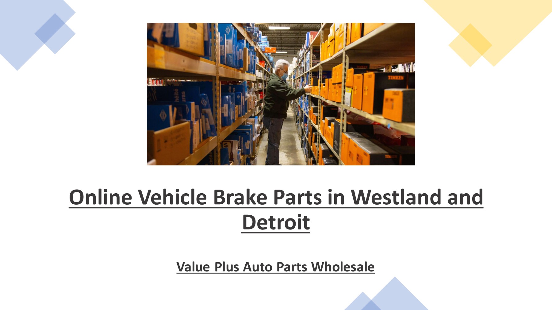Online Vehicle Brake Parts in Westland and Detroit Value Plus Auto Parts Wholesale Value