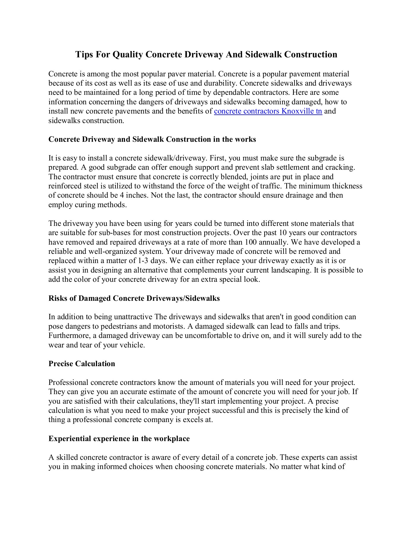 Tips For Quality Concrete Driveway And Sidewalk Construction