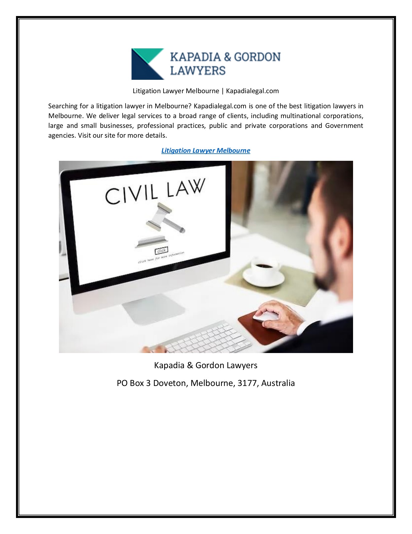 Litigation Lawyer Melbourne Kapadia & Gordon Lawyers