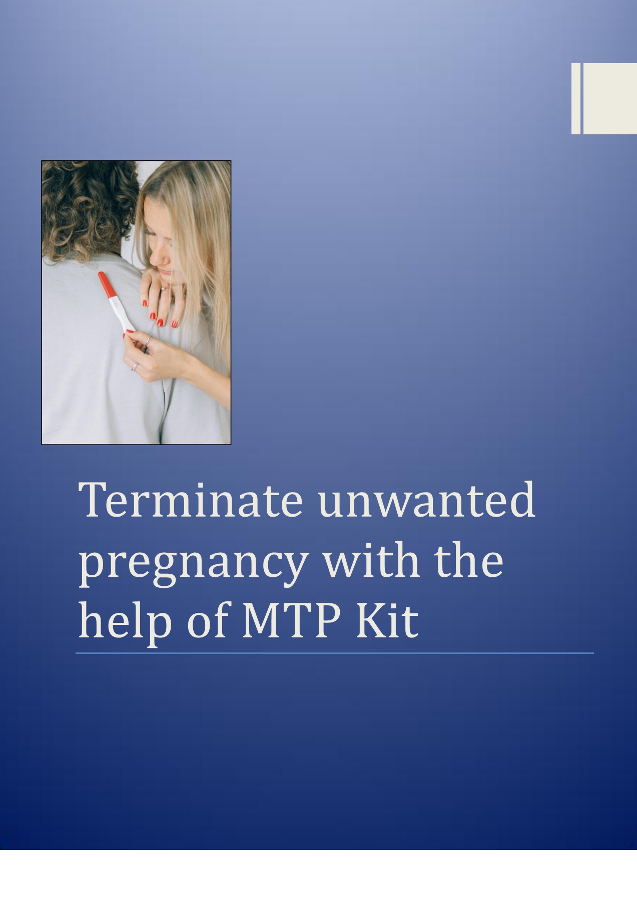 Terminate unwanted pregnancy with the help of MTP Kit