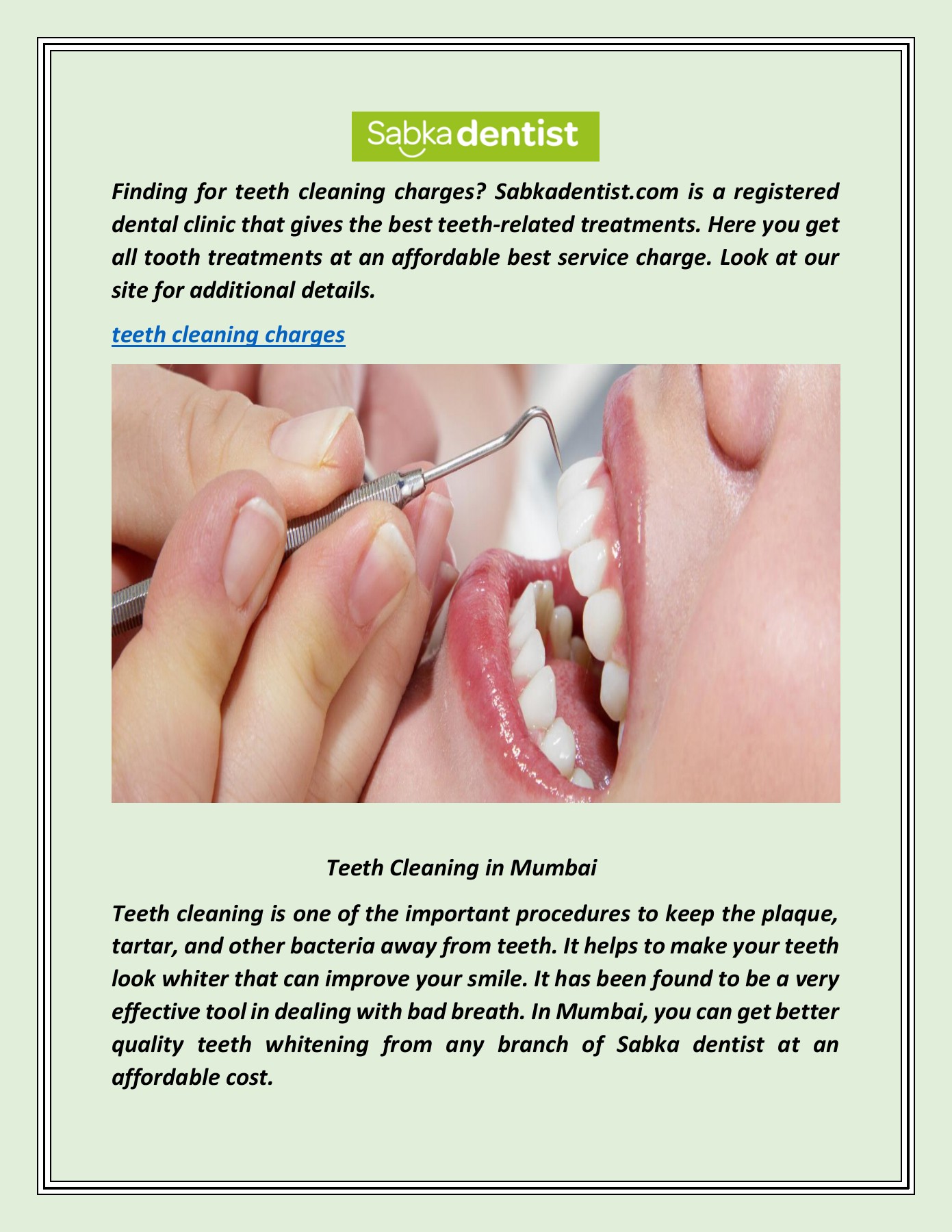 Teeth Cleaning Charges Sabka Dentist (Total Dental