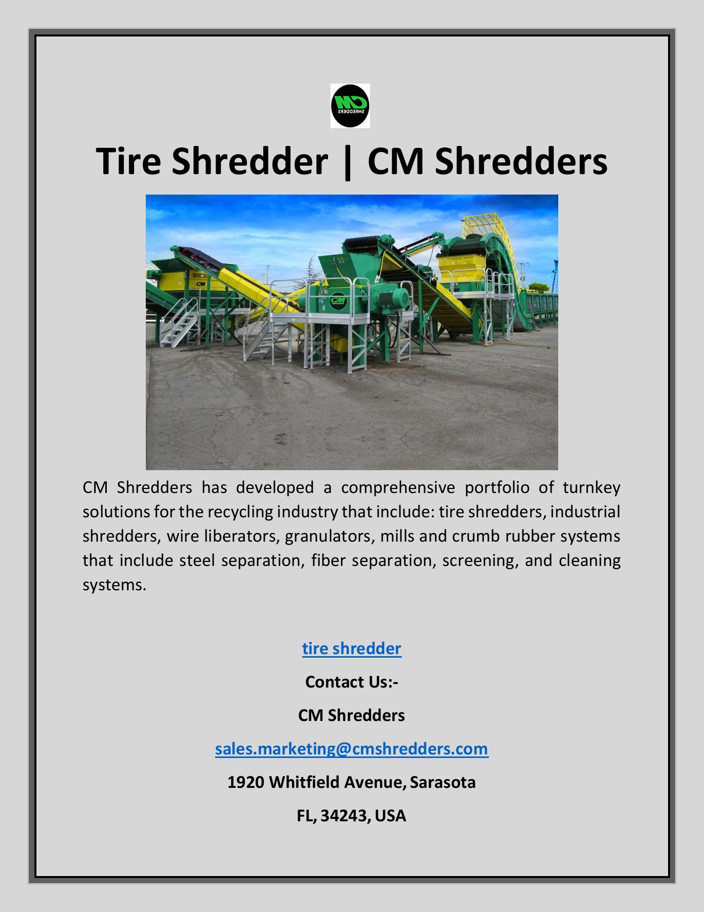 Tire Shredder CM Shredders James anderson Page 1 1 Flip PDF
