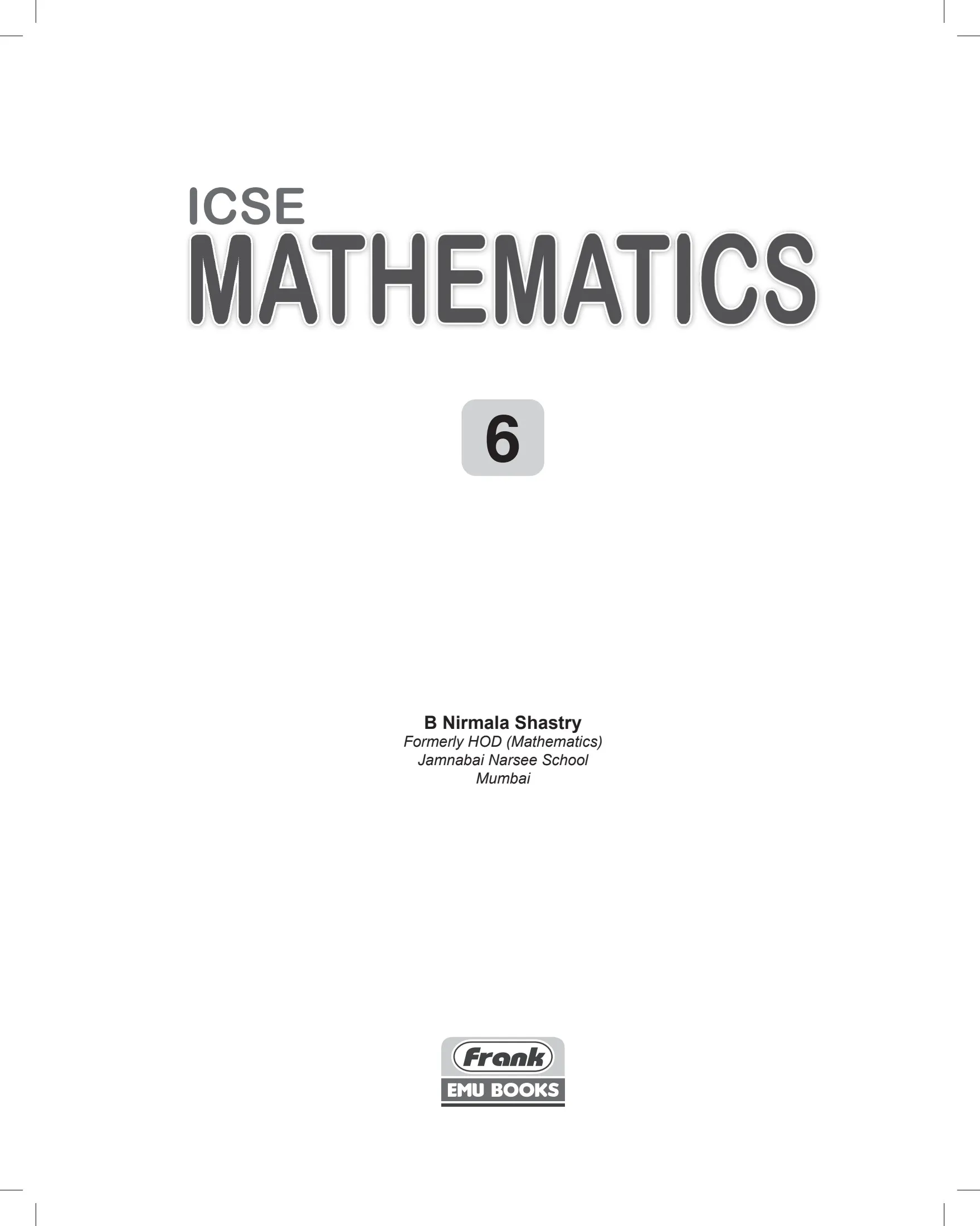 ICSE_Mathematics 6 - manoj.kumar - Page 1 - 288 | Flip PDF Online | PubHTML5