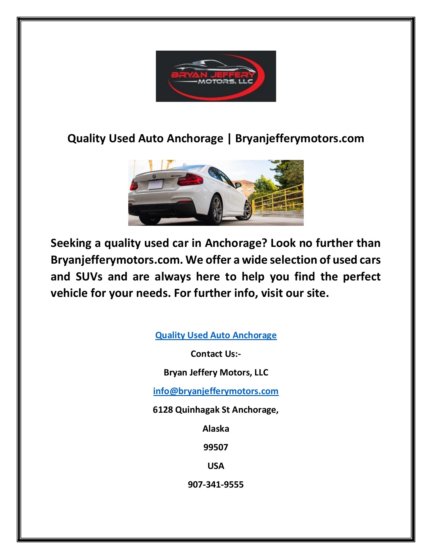 Quality Used Cars Anchorage Bryan Jeffery