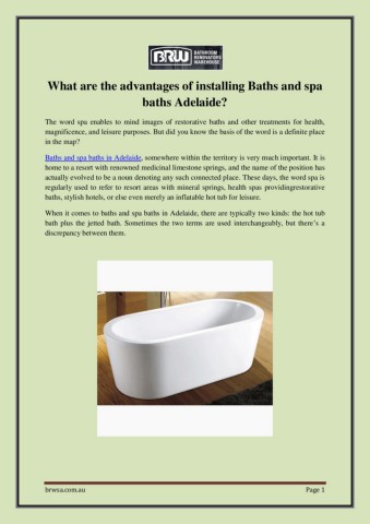 What are the advantages of installing Baths and spa baths Adelaide?