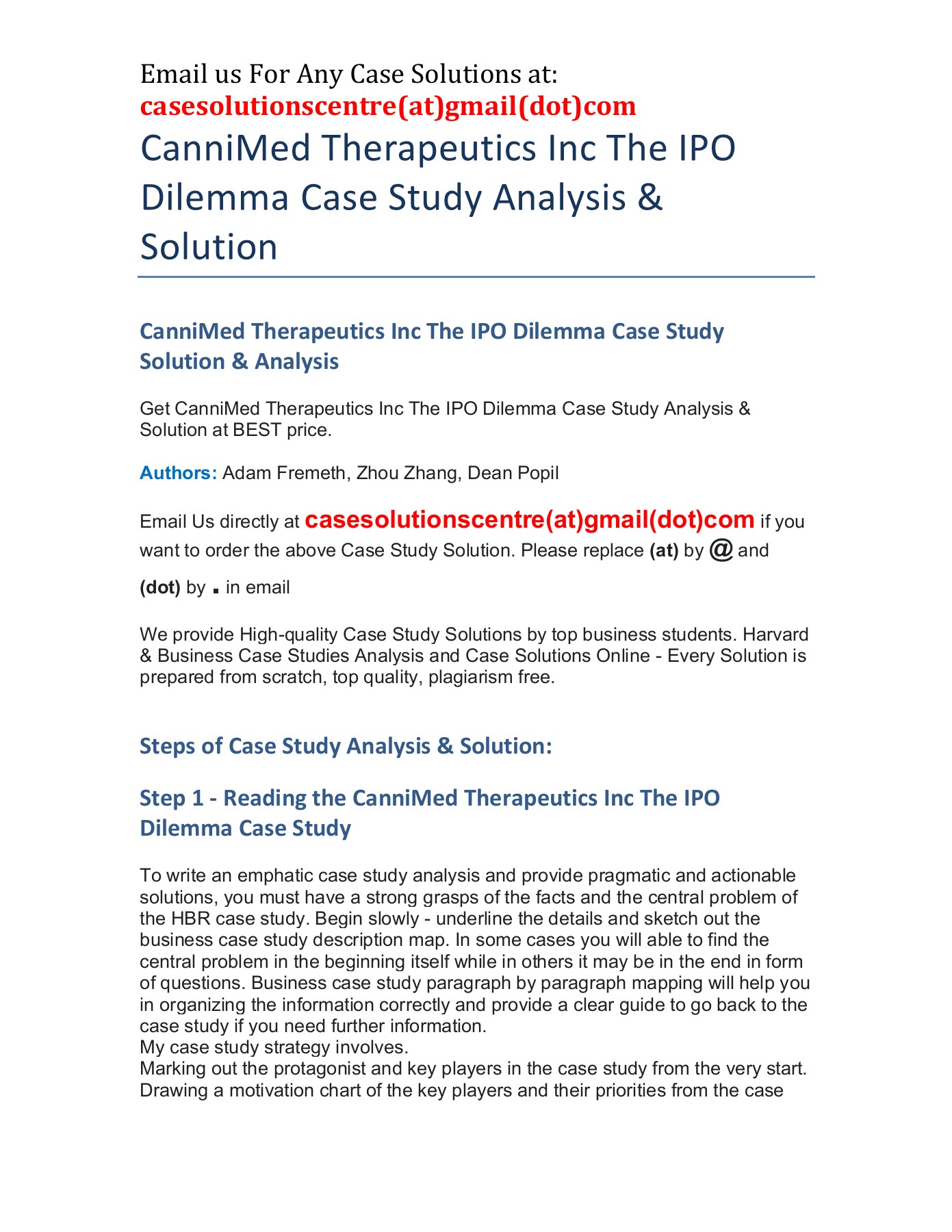 CanniMed Therapeutics Inc The IPO Dilemma Ivey Case Study Solution