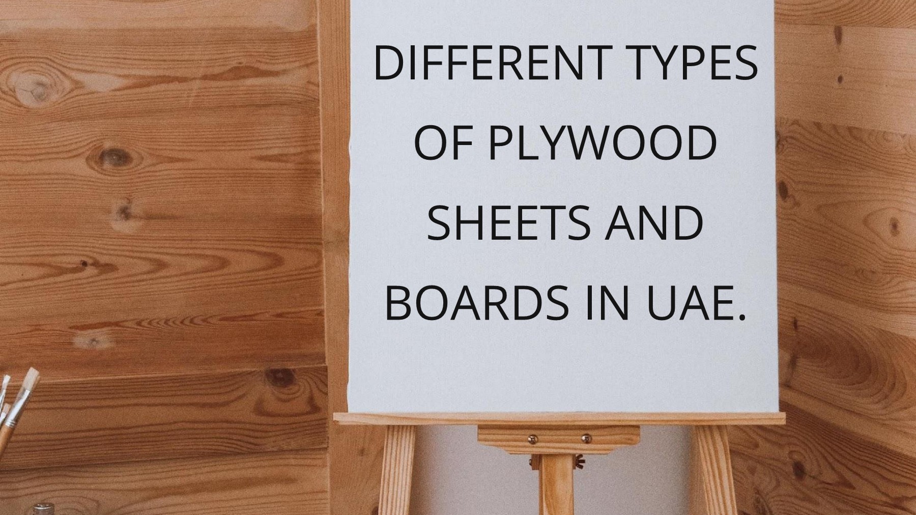 Different Types of Plywood Sheets and boards in UAE.edical Presentation