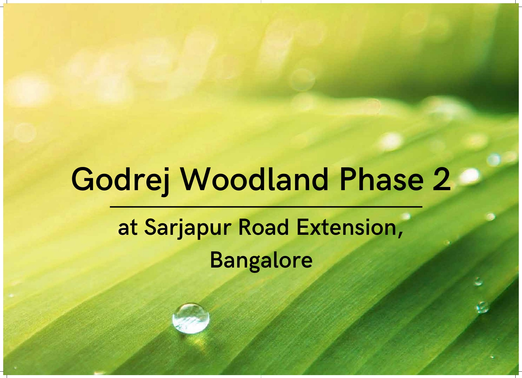 Godrej Woodland Phase 2 at Sarjapur Road Extension, Bangalore Brochure