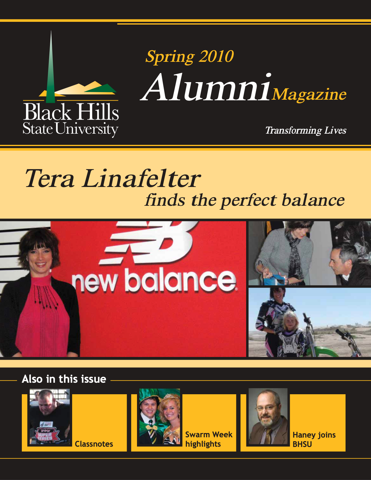 Black Hills State University Alumni Magazine Spring 2010 Black