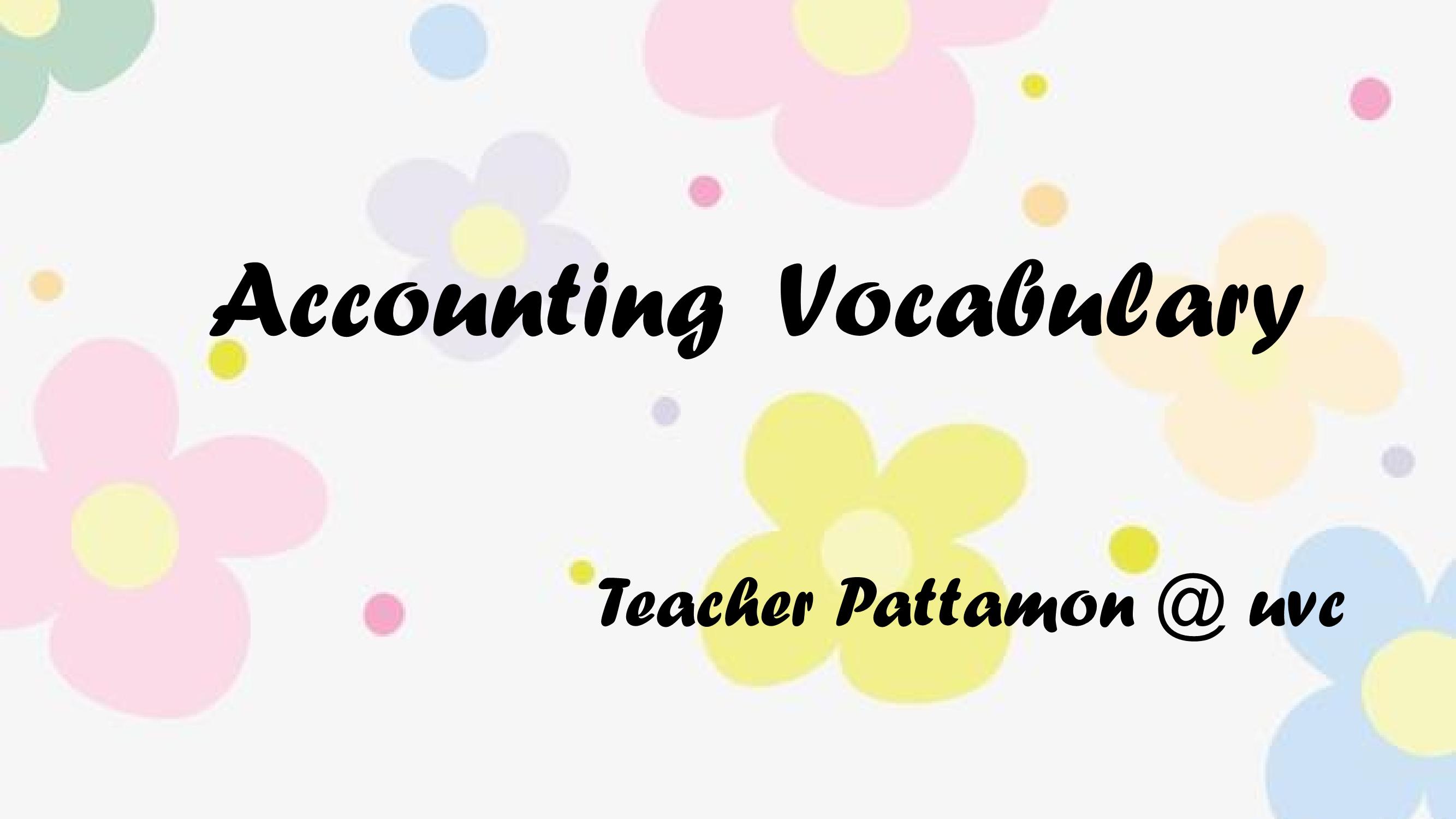 Accounting Vocabulary pkunphet Page 1 22 Flip PDF Online PubHTML5