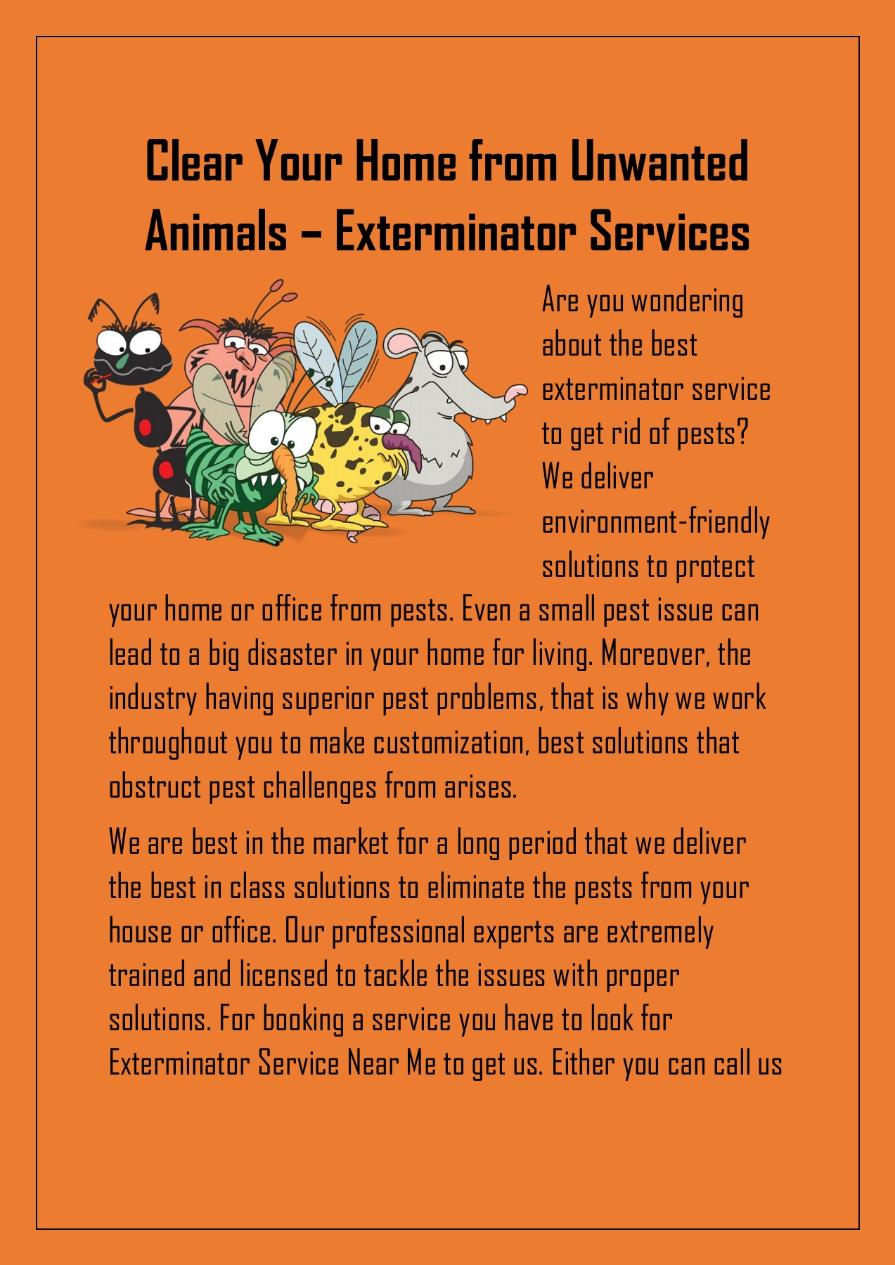 Clear Your Home from Unwanted Animals Exterminating Services