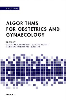 Algorithms for Obstetrics and Gynaecology