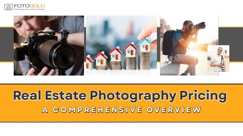 A Comprehensive Guide to Real Estate Photography Pricing by Fotosold

Real estate photography pricin...