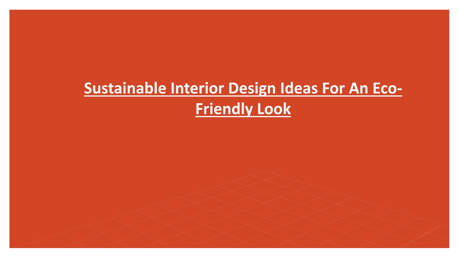 Sustainable Interior Design Ideas For An EcoFriendly Lookconverted