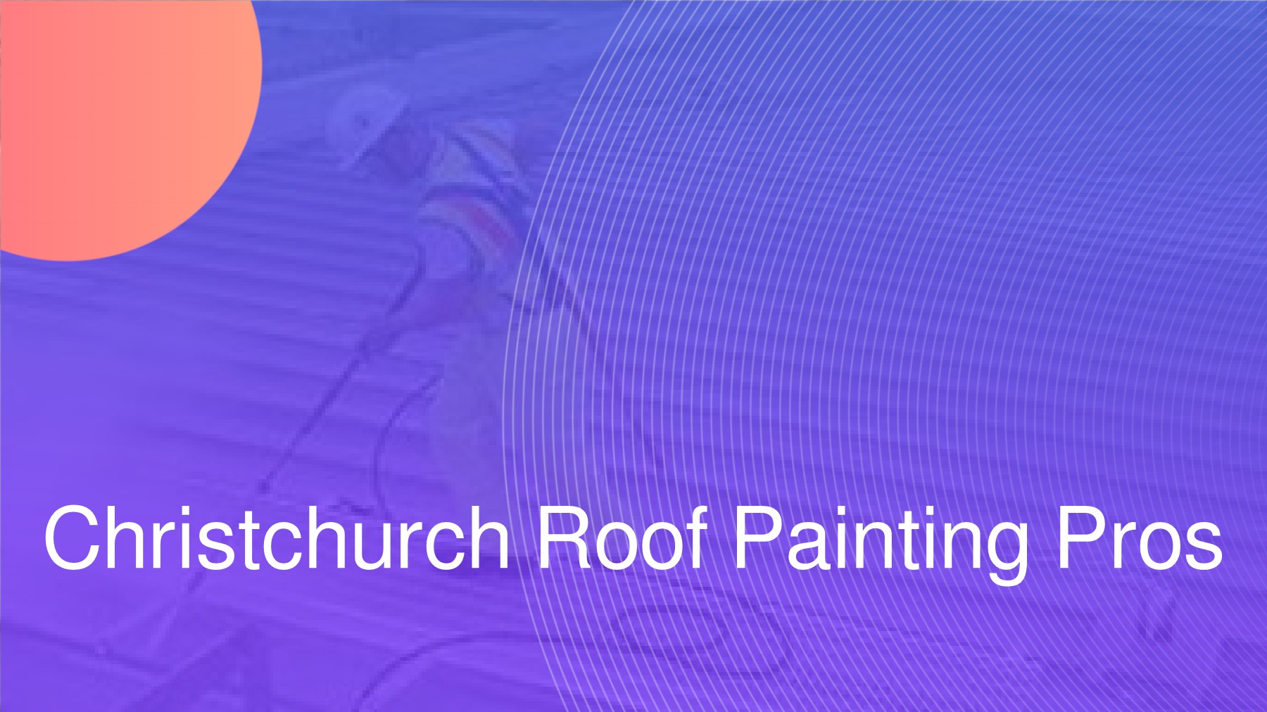 Discover Christchurch Roof Painting Best Value Roof Painters in