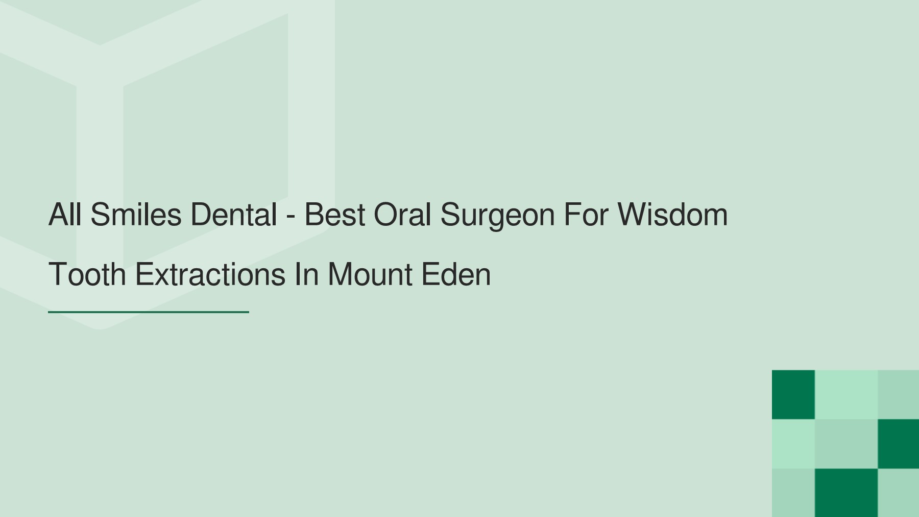 All Smiles Dental Best Oral Surgeon For Wisdom Tooth Extractions In