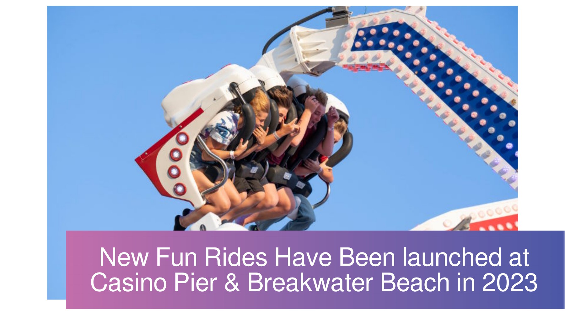 Casino Pier in Seaside Heights NJ Launches BrandNew Exhilarating Rides