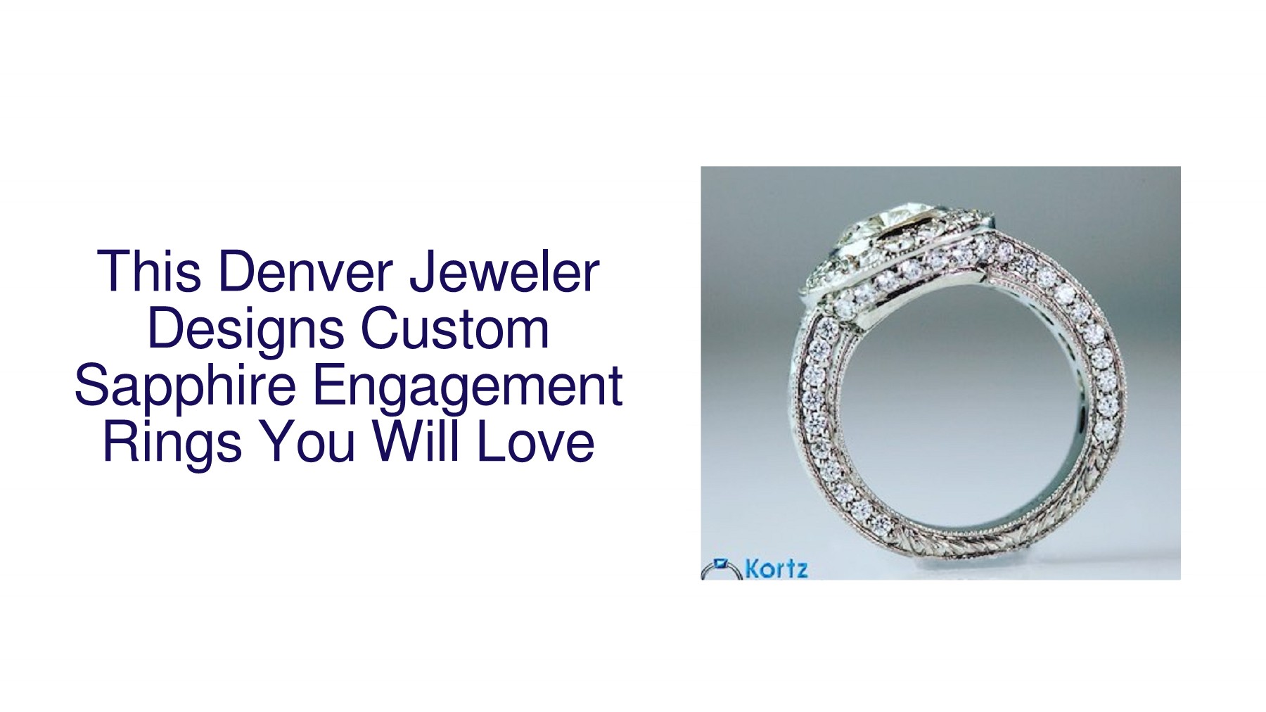 Denver CO Jeweler Designs Custom Sapphire Engagement Rings Your Fiance