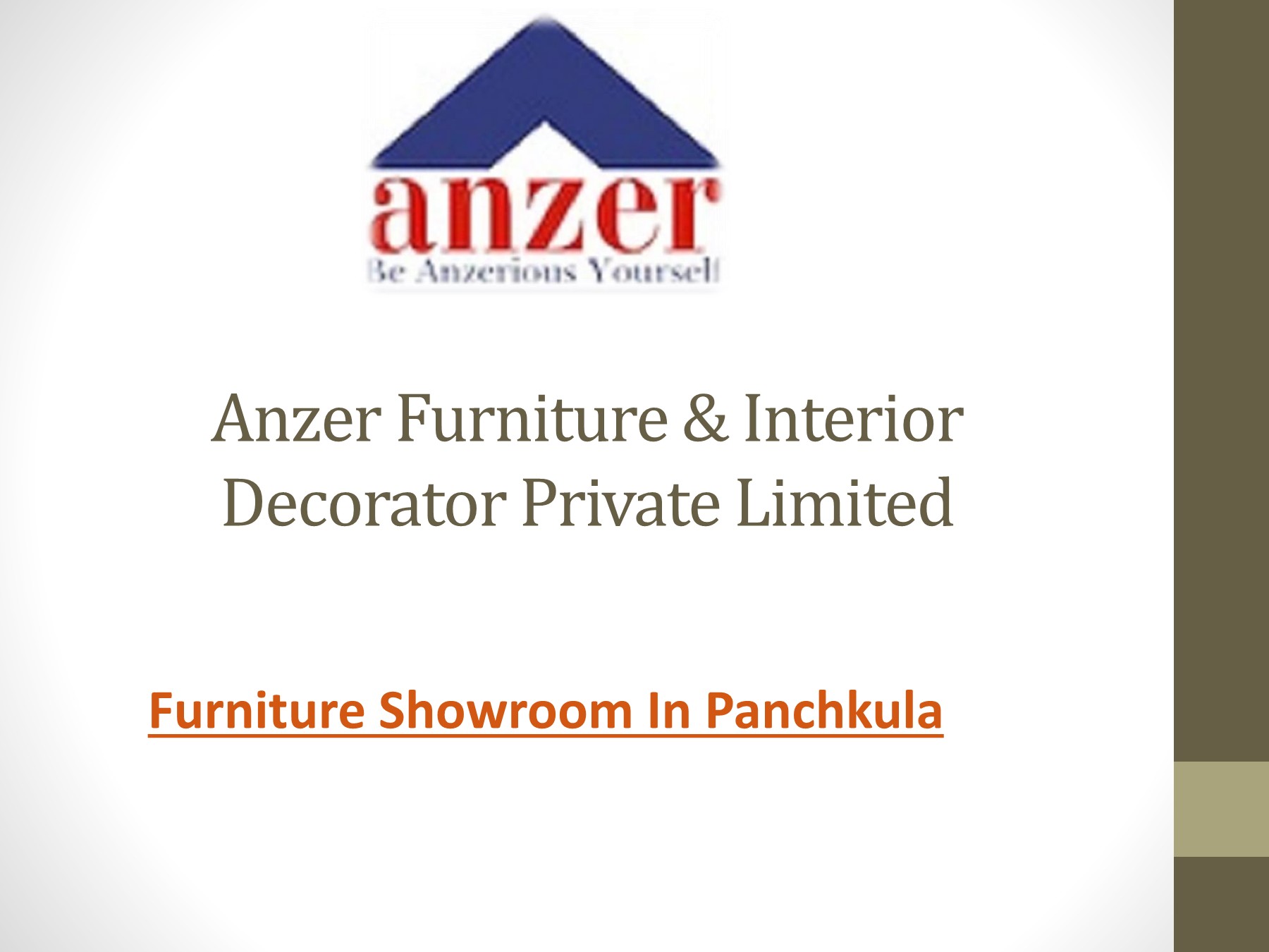 Find the Furniture Showroom in Panchkula From Anzer Furniture Anzer
