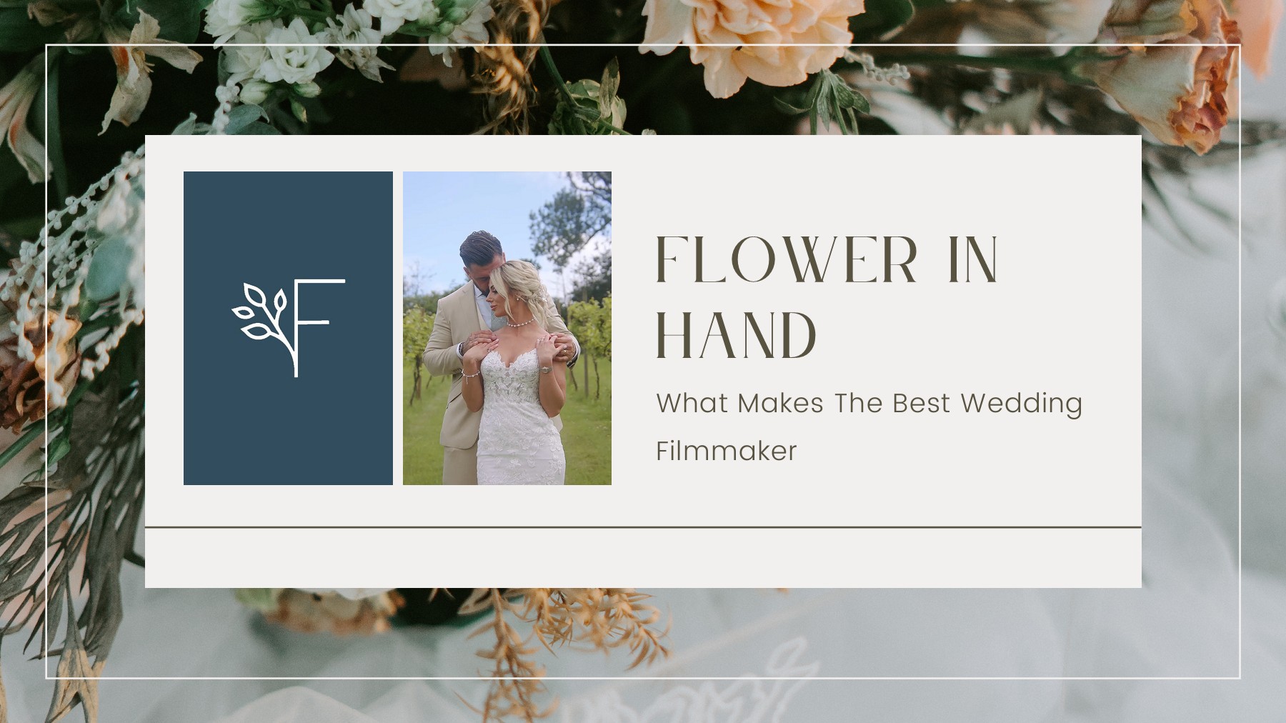 The Best Wedding Filmmaker By Flower In Hand Flower In Hand Page 1