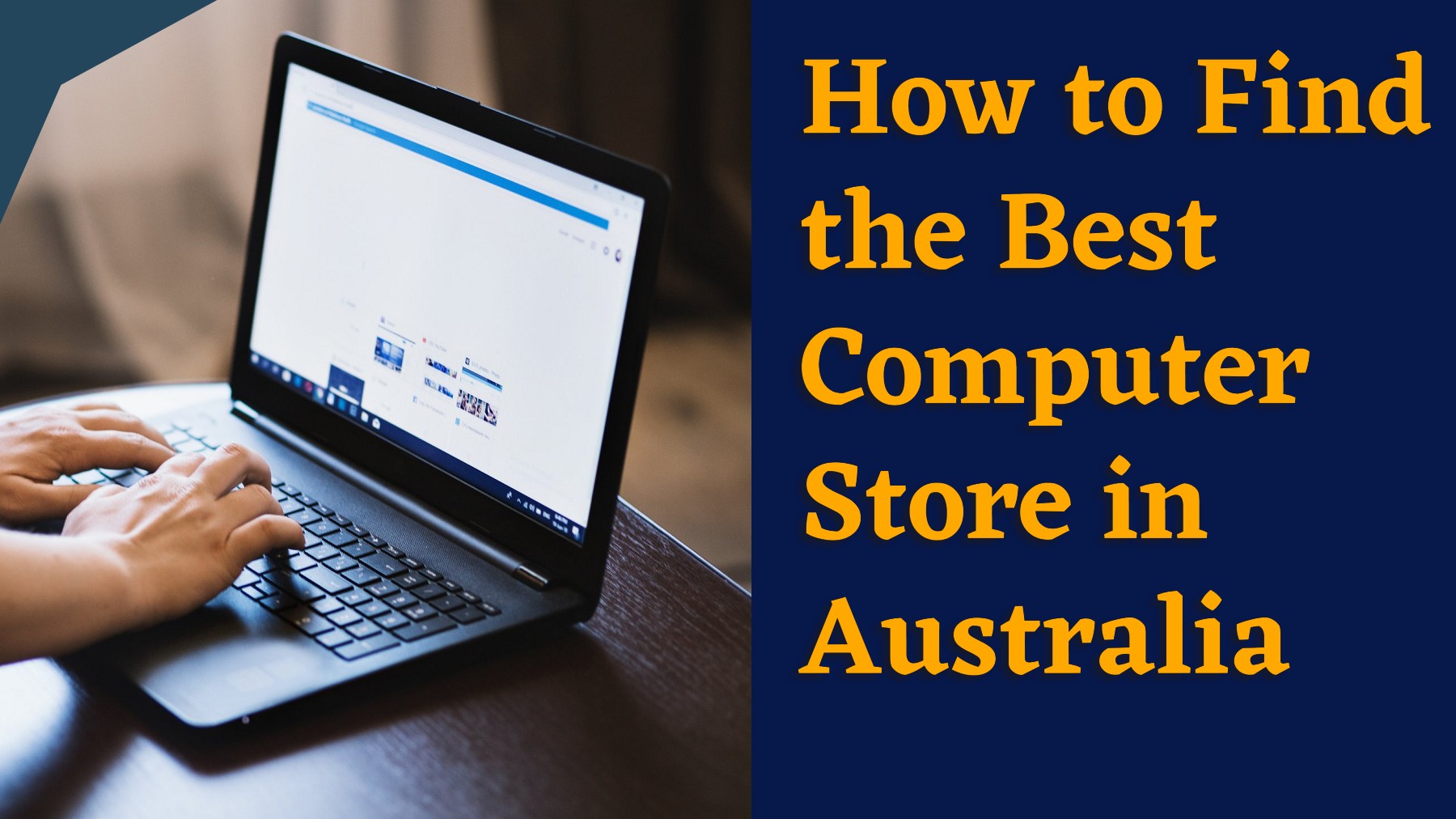 How to find the best computer store in Australia Computer Alliance