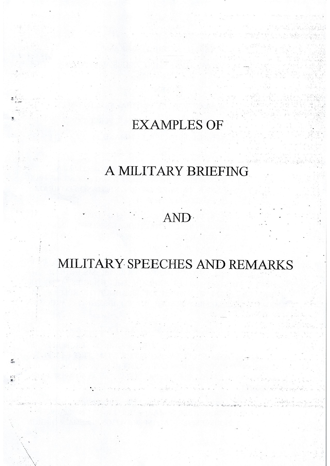 Examples of a military briefing and military speeches and remarks