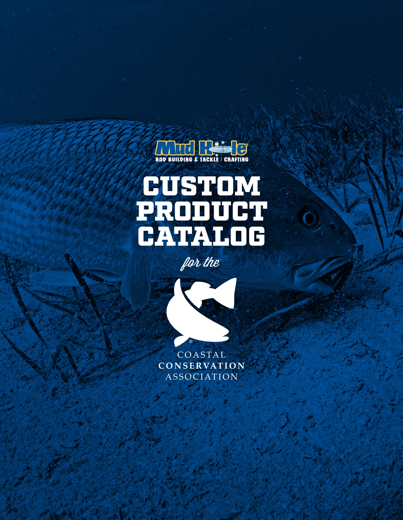 CCA Custom Products Catalog by Mud Hole Mud Hole Custom Tackle Page