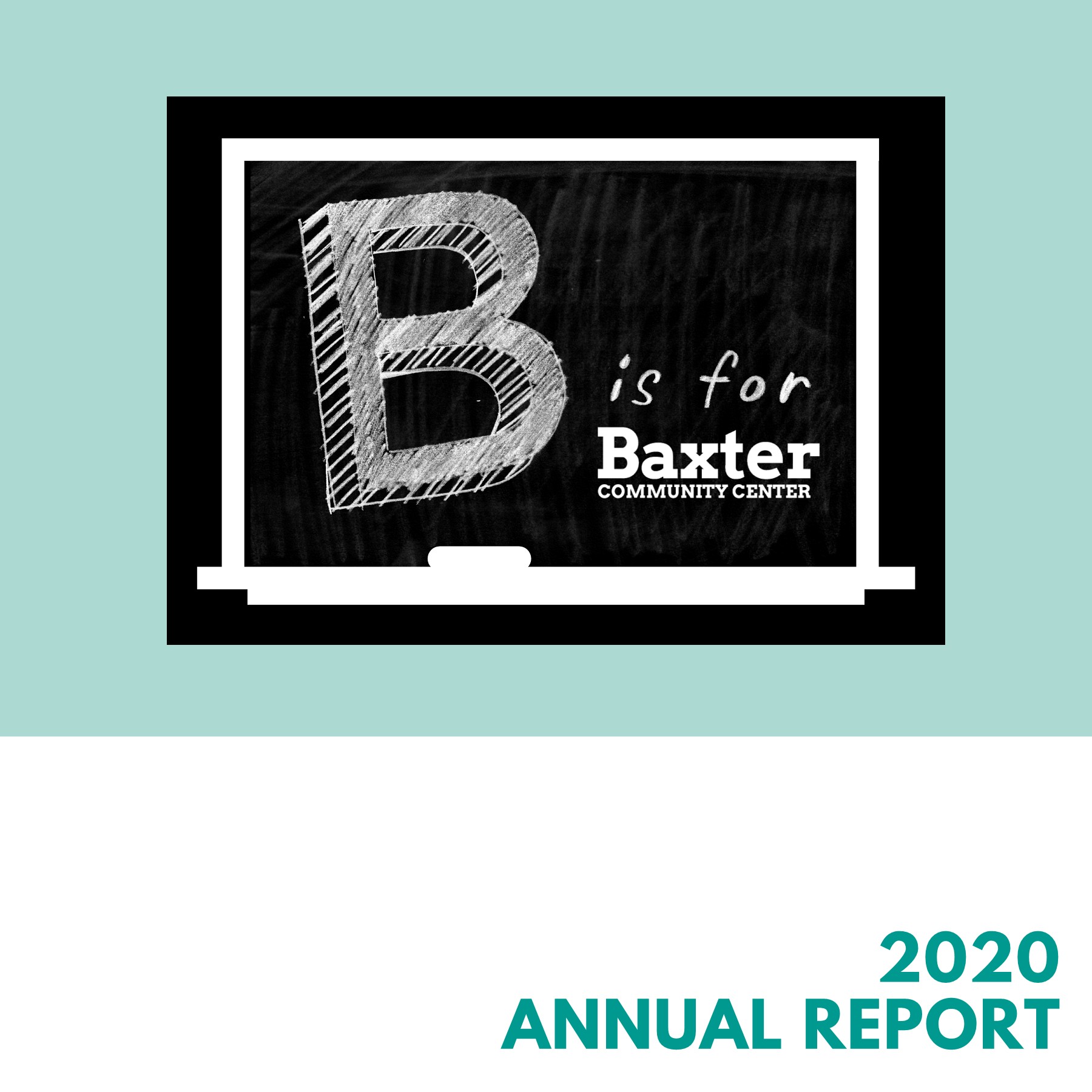 2020 Annual Report Baxter Community Center admin Page 1 Flip
