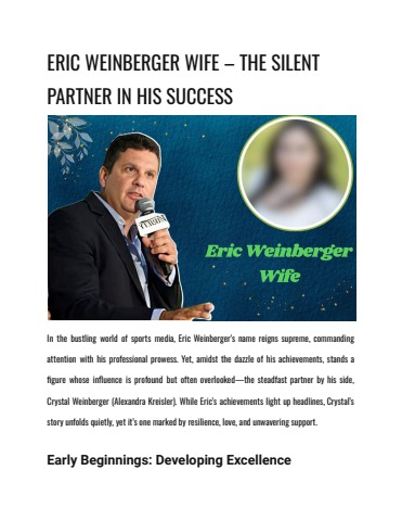 ERIC WEINBERGER WIFE – THE SILENT PARTNER IN HIS SUCCESS