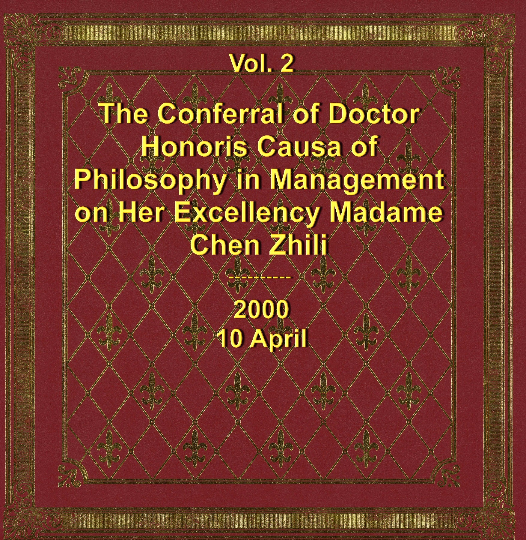 The Conferral of Doctor Honoris Causa of Philosophy in Management on