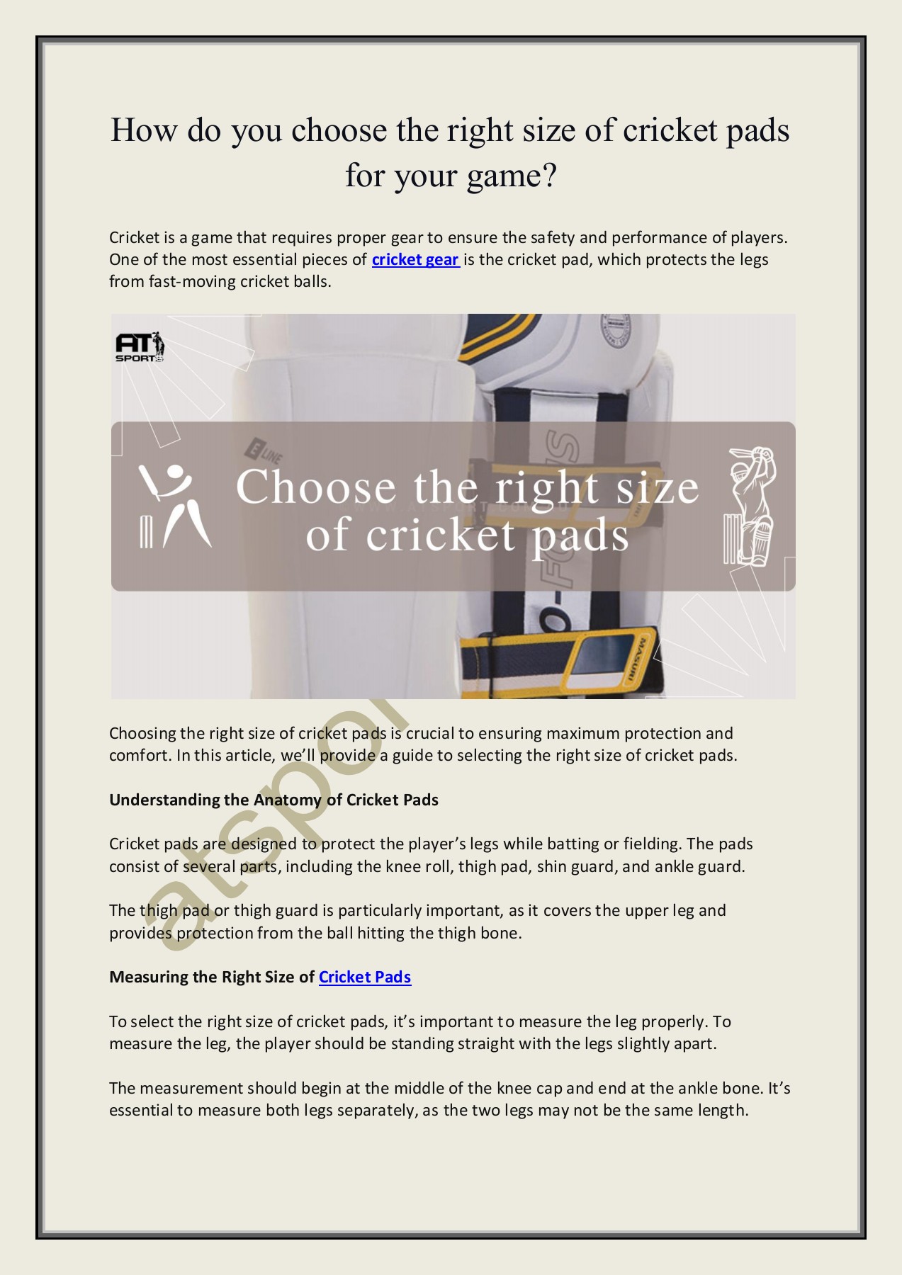 How do you choose the right size of cricket pads for your game AT