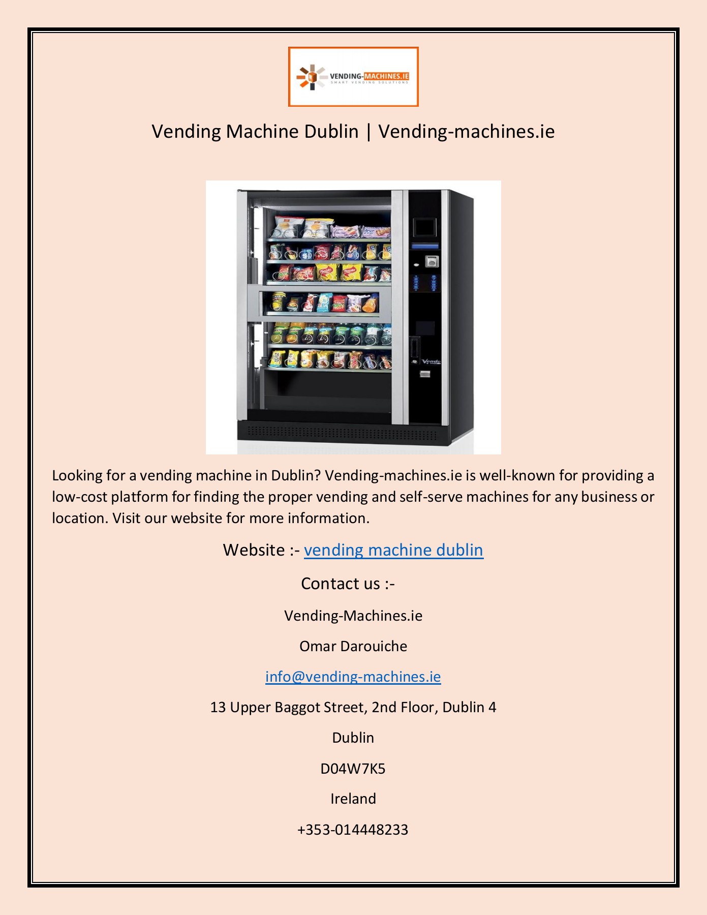 Vending Machine Dublin Vendingmachines.ie Vending Machines Page 1