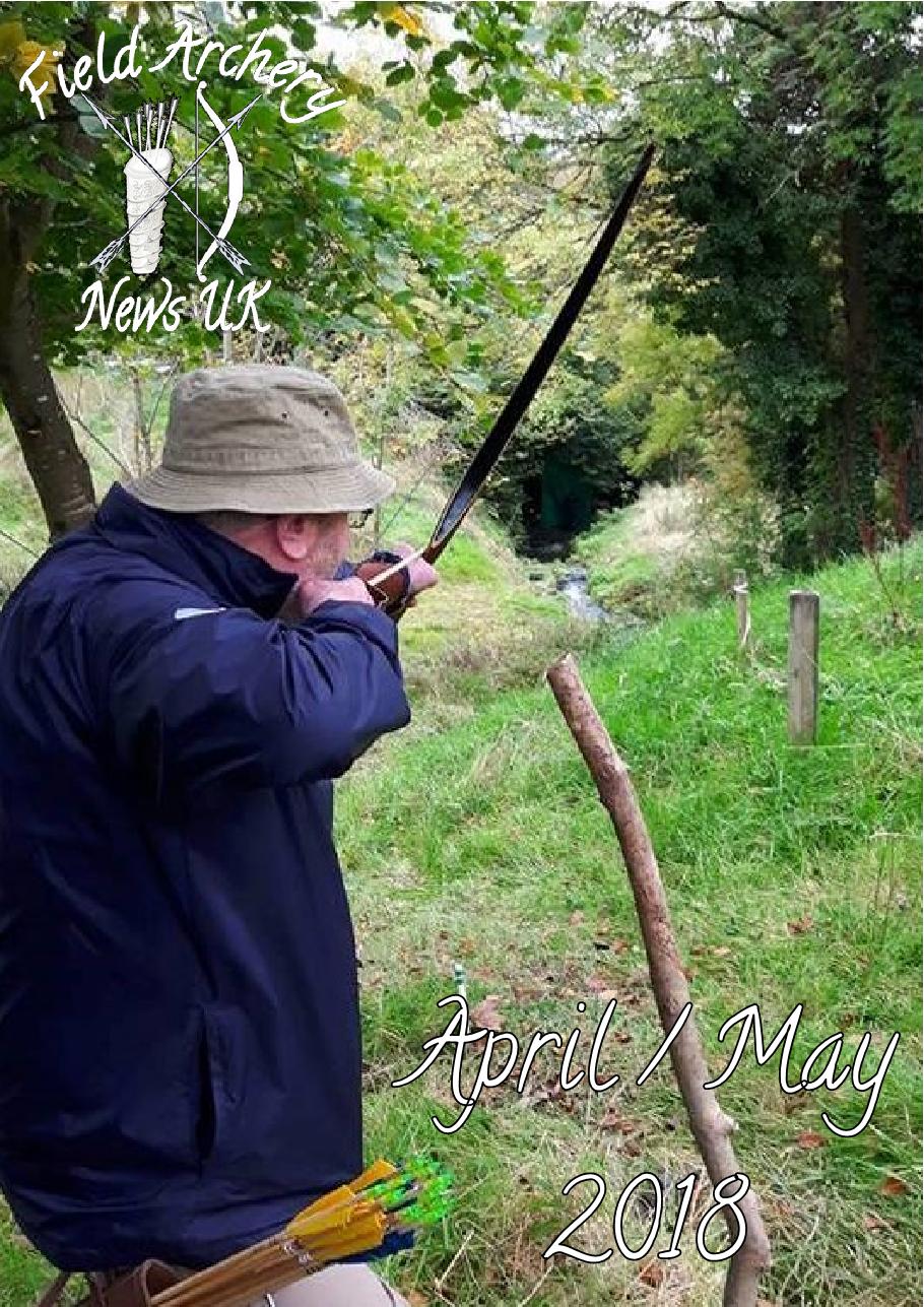 Field Archery News UK APRIL_MAY 2018_FINAL helenscohen Page 1 104
