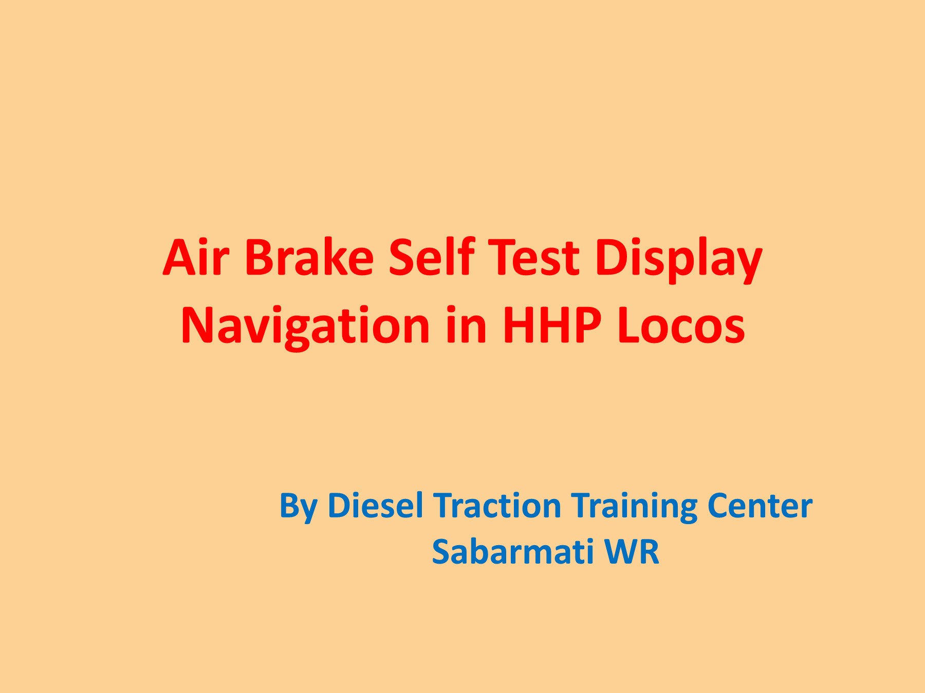 Air Brake self test Display Navigation manangupta9997 Page 1 9