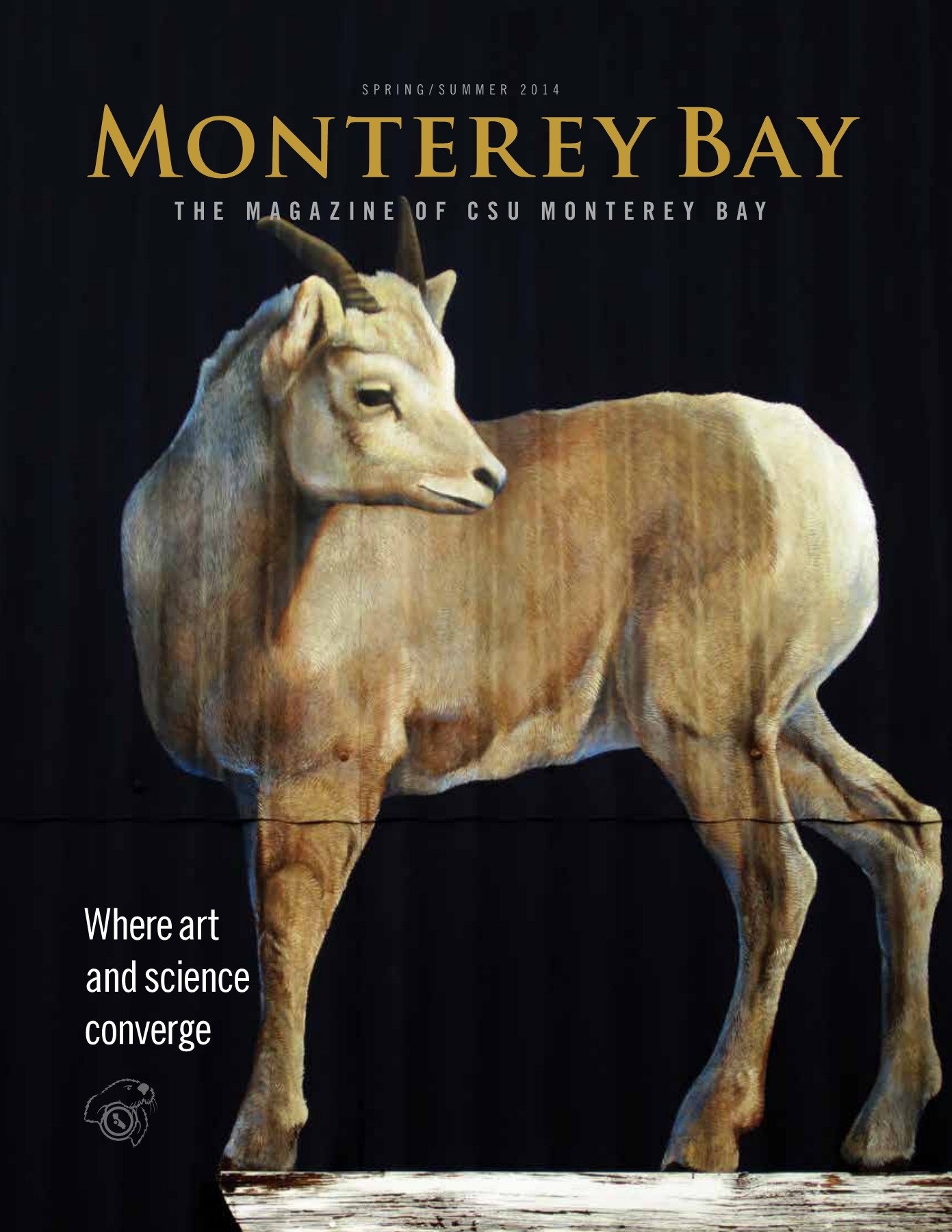 Monterey Bay The Magazine of CSU Monterey Bay SpringSummer 2014, Vol