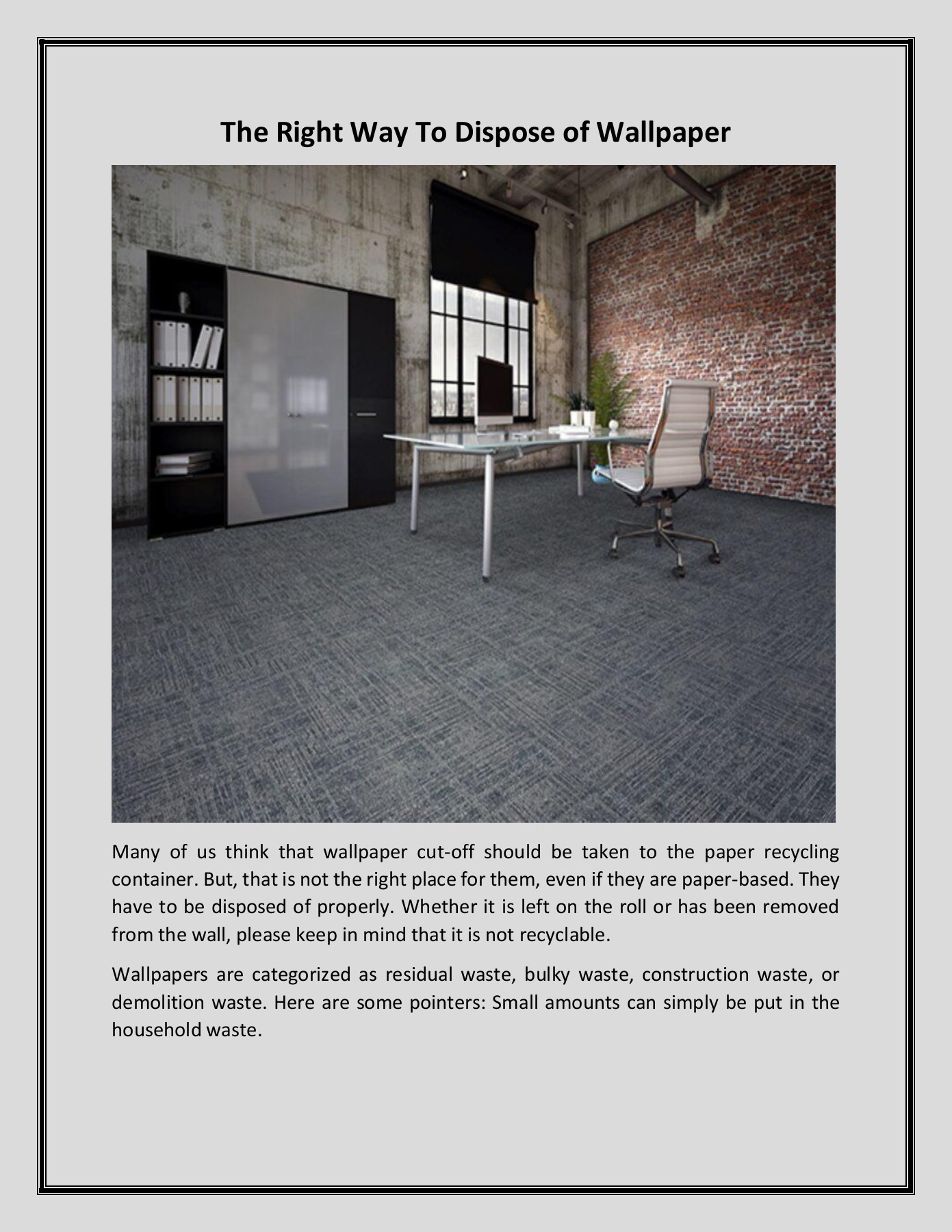 The Right Way To Dispose of Wallpaper WCD Wallpapers Page 1 3