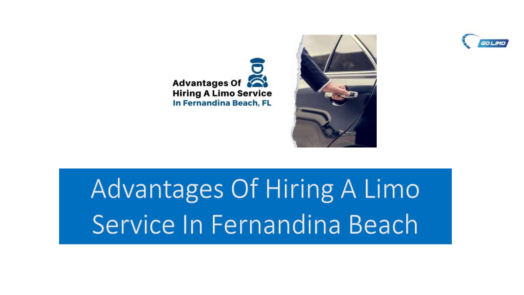 Advantages of Limo Service in Fernandina Beach Wego Limo Page 1 7