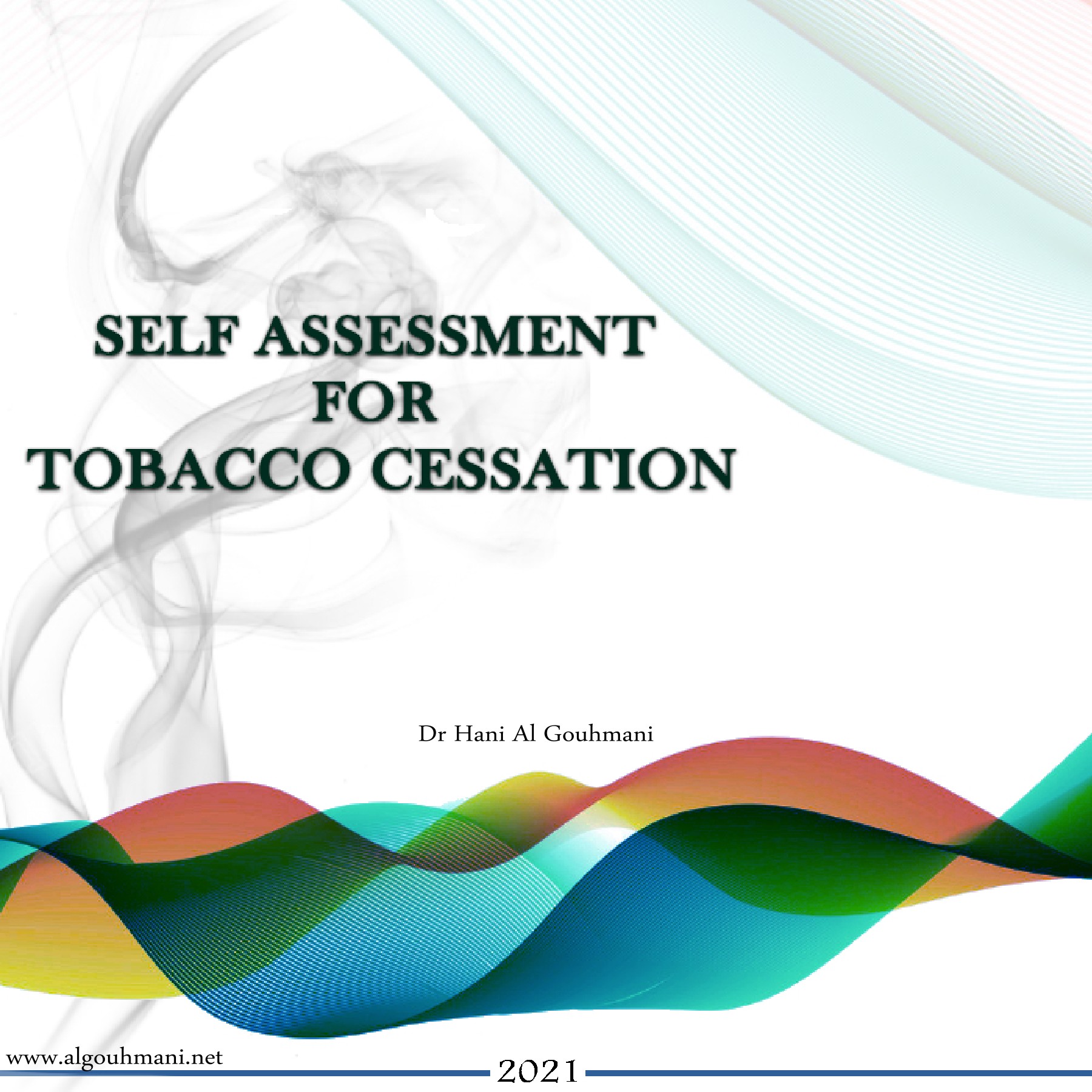 Self Assessment for Tobacco Cessation Hani Al Gouhmani Page 1 28 Flip PDF Online PubHTML5