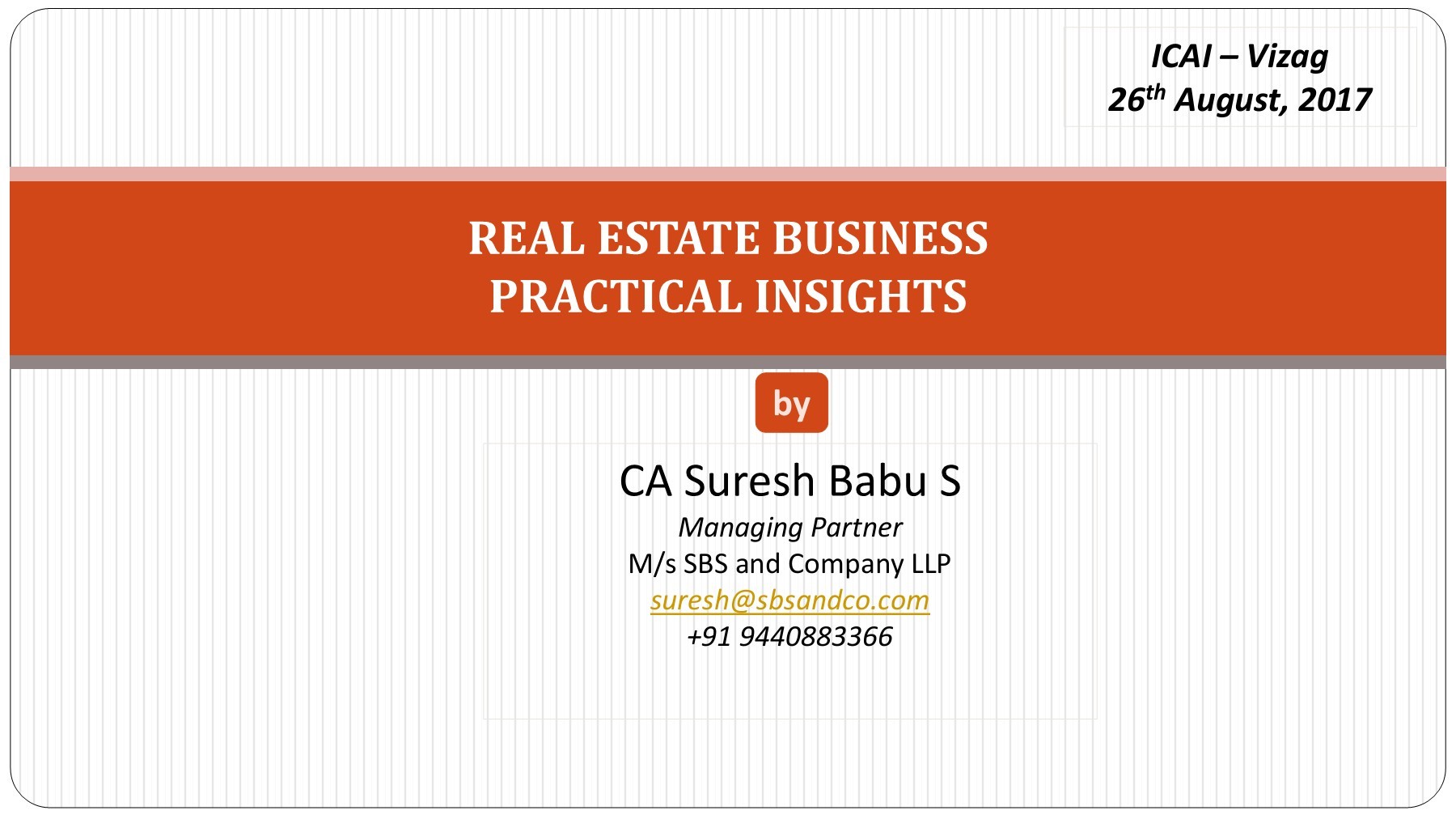 RealestateBusinessDTPracticalInsightsSBSPPTICAIVIZAG Rajesh