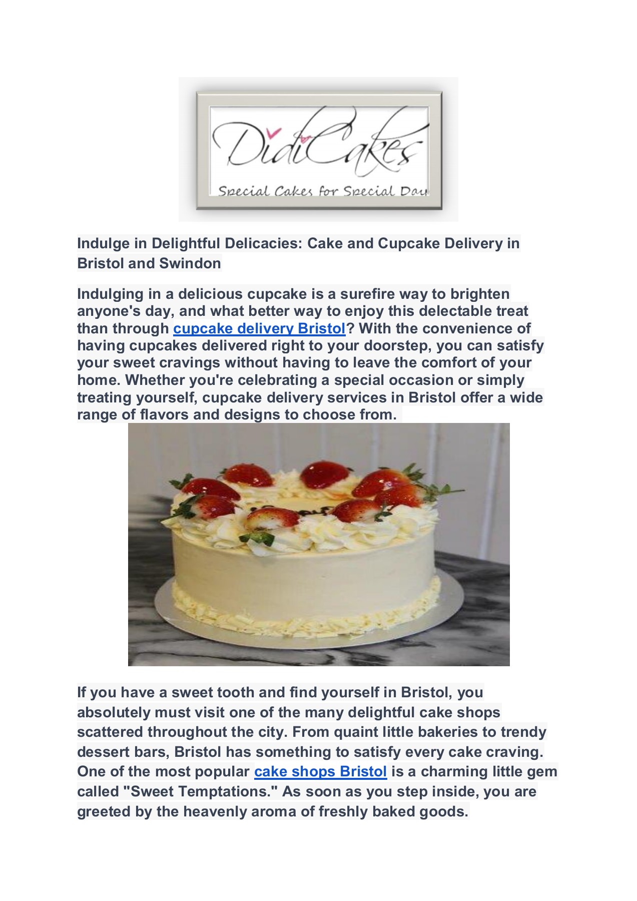 Indulge in Delightful Delicacies Cake and Cupcake Delivery in Bristol and Swindon didi