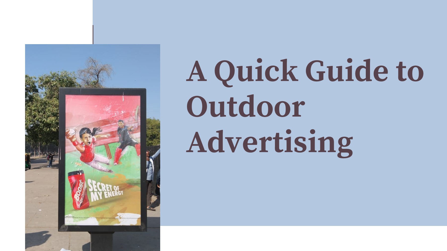 CASH UR DRIVE A Quick Guide to Outdoor Advertising