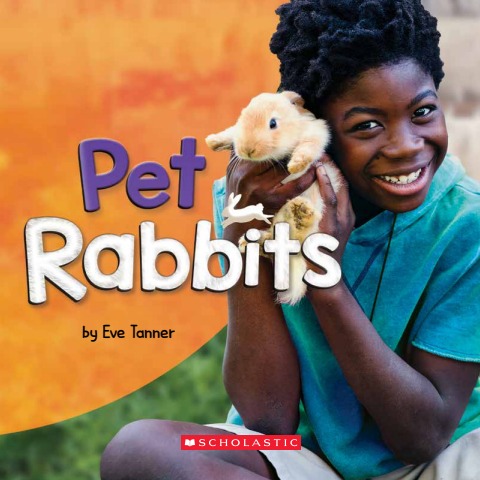 Pet Rabbits - Scholastic Canada - Page 1 - 20 | Flip PDF Online | PubHTML5