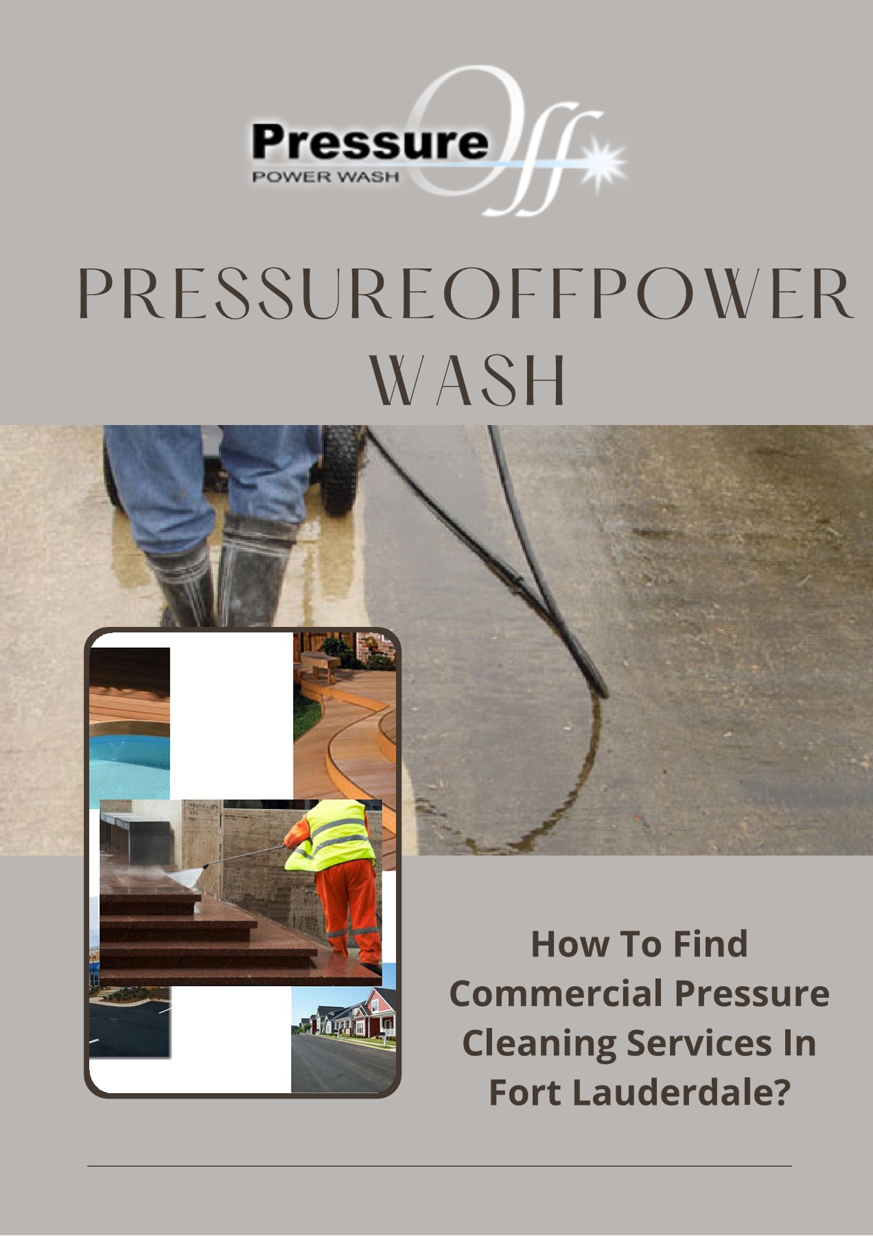 How To Find Commercial Pressure Cleaning Services in Fort Lauderdale (1